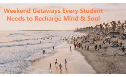 Weekend Getaways Every Student Needs to Recharge Mind & Soul