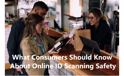 What Consumers Should Know About Online ID Scanning Safety